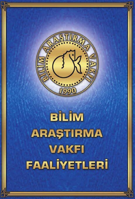 Bilim Araştırma Vakfı Faaliyetleri